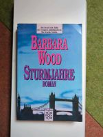 TB Barbara Wood Sturmjahre Roman Hessen - Staufenberg Vorschau