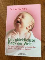 Das glücklichste Baby der Welt von Dr. Harvey Karp Bayern - Pullach im Isartal Vorschau