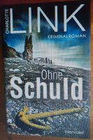 "Ohne Schuld" von Charlotte Link - Hardcover neuwertig Rheinland-Pfalz - Hahnstätten Vorschau