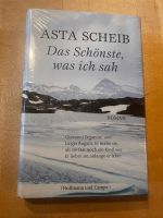 Das Schönste, was ich sah (originalverpackt) - Asta Scheib Bayern - Gilching Vorschau