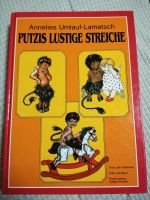 Putzis Lustige Streiche von Annelies Umlauf-Lamatsch Bayern - Mühlhausen i.d. Oberpfalz Vorschau