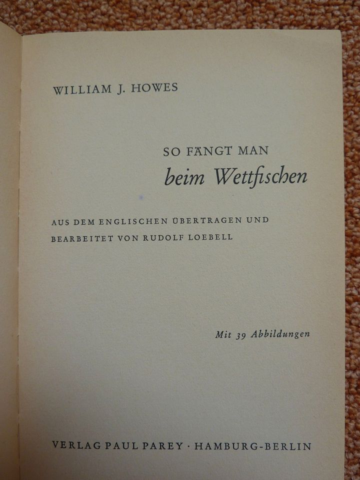 So fängt man beim Wettfischen Grüne Reihe 1966 ERSTAUSGABE in Meckenbeuren