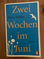 Zwei Wochen im Juni - Anne Müller Eimsbüttel - Hamburg Eimsbüttel (Stadtteil) Vorschau