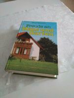 Freude an Haus und Garten, Autor Werner Morawetz Niedersachsen - Bokel Vorschau