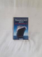 Traumschiff ahoi - Das Kreuzfahrt 1 x 1 TB von Karsten Eichner Baden-Württemberg - Schonach Vorschau