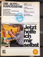 Auto-Karosserie, jetzt helfe ich mir selbst, Versand möglich Duisburg - Duisburg-Mitte Vorschau