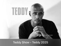 Suche 2x Tickets für Teddy Teclebrhan Show in Hamburg Hamburg-Mitte - Hamburg St. Georg Vorschau