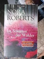Nora Roberts "Im Schatten der Wälder" Berlin - Reinickendorf Vorschau