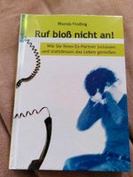 Buch "Ruf bloß nicht an!" Von Rhonda Findling NEU Sachsen-Anhalt - Beetzendorf Vorschau