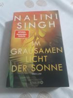 Nalini Singh im grausamen Licht der Sonne Thriller Knaur Niedersachsen - Emsbüren Vorschau