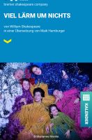 **22.05.24Karten Bremer Shakespeare Company, Viel Lärm um nichts* Düsseldorf - Pempelfort Vorschau