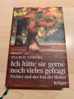 Ingrid Strobl, Töchter und der Tod der Mutter München - Altstadt-Lehel Vorschau