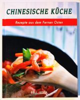 Chinesische Küche: Rezepte aus dem fernen Osten Hessen - Rödermark Vorschau