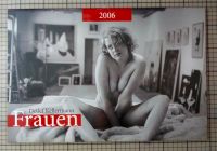 Frauen 2006 Detlef Kellermann, Erotik-Kalender, 29x42cm, SW Niedersachsen - Hildesheim Vorschau