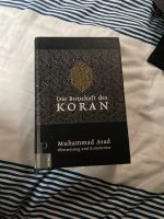Die Botschaft des Koran - Übersetzung und Kommentar Muhammad Asad Rheinland-Pfalz - Mainz Vorschau
