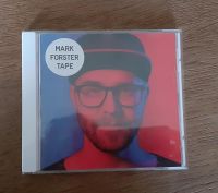 Mark Forster - CD "Tape" Nordrhein-Westfalen - Bedburg-Hau Vorschau