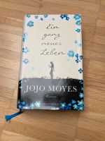 Ein ganz neues Leben/ Jojo Moyes Baden-Württemberg - Lahr (Schwarzwald) Vorschau