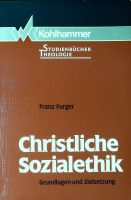 Buch - Christliche Sozialethik - Grundlagen und Zielsetzung Baden-Württemberg - Kehl Vorschau