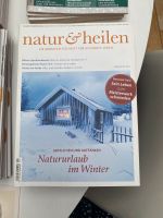 Natur und heilen 12 Zeitschriften Kr. Dachau - Dachau Vorschau