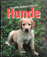 Buch „Das große illustrierte Buch der Hunde“ Bayern - Wendelstein Vorschau