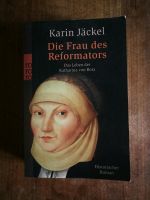 Karin Jäckel - Die Frau des Reformators Nordrhein-Westfalen - Lünen Vorschau
