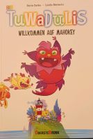 Buch Tuwadulis, willkommen auf Mahokey Baden-Württemberg - Gingen an der Fils Vorschau