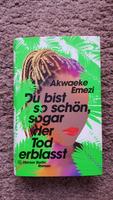 Du bist so schön, sogar der Tod erblasst - Akwaeke Emezi Hessen - Darmstadt Vorschau
