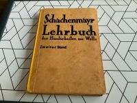 Handarbeitsbuch ,Schachenmayer, 2. Band, Stricken Häkeln usw. Nordrhein-Westfalen - Blomberg Vorschau