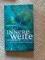 Die innere Weite erspüren Friebel Spiritualität Sachsen - Lengefeld Vorschau