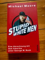 Michael Moore stupid white man Hessen - Weimar (Lahn) Vorschau