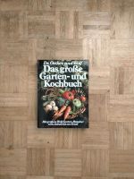 Dr. Oetker und Wolf: Das große Garten- und Kochbuch Baden-Württemberg - Frickenhausen Vorschau
