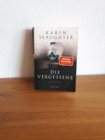Die Vergessene - Karin Slaughter Niedersachsen - Wolfenbüttel Vorschau