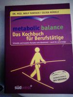 Metabolic balance, Kochbuch für Berufstätige Bayern - Gauting Vorschau