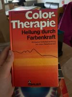 Color Therapie Heilung durch Farbkraft Rheinland-Pfalz - Trier Vorschau
