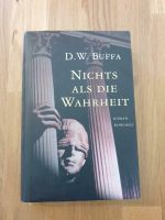 "Nichts als die Wahrheit" von D.W. Buffa Saarland - Neunkirchen Vorschau