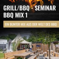 Grillseminar - BBQ Mix 1 - 04.05.2024 Nordrhein-Westfalen - Gronau (Westfalen) Vorschau