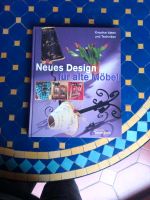 Neues Design für alte Möbel, Bücher kreative Bayern - Neusitz Vorschau