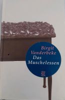 Buch "Das Muschelessen" von Birgit Vanderbeke Nordrhein-Westfalen - Telgte Vorschau