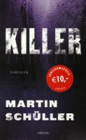 Buch - Martin Schüller - Killer: Thriller *NEU* Leipzig - Leipzig, Südvorstadt Vorschau