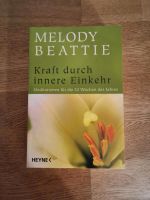 Kraft der inneren Einkehr / Melody Beattie Baden-Württemberg - Mainhardt Vorschau