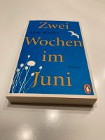 Anne Müller | Zwei Wochen im Juni Baden-Württemberg - Backnang Vorschau