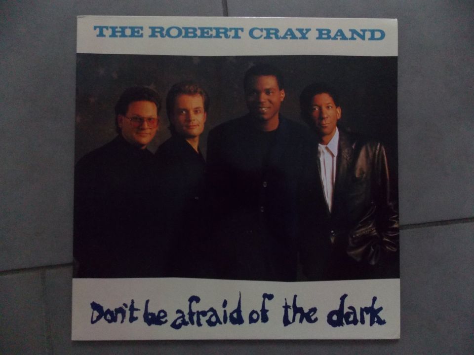 The Robert Cray Band "Don´t be afraid of the Dark" Vinyl-LP 1988 in Jüchen