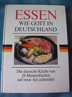 Buch * Essen wie Gott in Deutschland * 1987 gebunden Kochen Küche Neuhausen-Nymphenburg - Neuhausen Vorschau