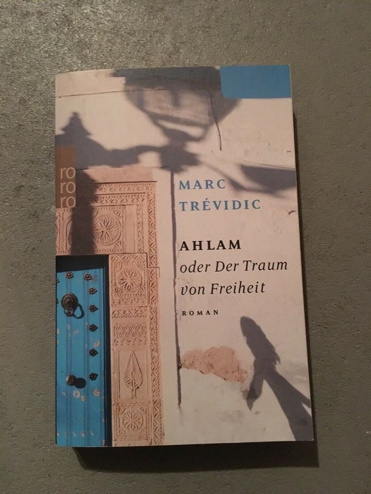 Ahlam oder der Traum von Freiheit, Buch Roman in München