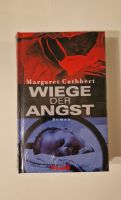 Wiege Der Angst  Margaret Cuthbert Neu Nordrhein-Westfalen - Mönchengladbach Vorschau