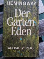 ‼️❤️ Ernest Hemingway Der Garten Eden Aufbau Verlag der DDR 1989 Sachsen - Pulsnitz Vorschau