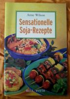 Soja Rezepte Kochbuch Broschüre Dresden - Prohlis-Nord Vorschau