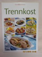 NEU: Trennkost / Essen & Genießen Hansestadt Demmin - Stavenhagen Vorschau