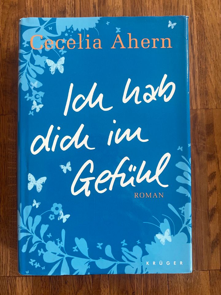 Buch Cecilia Ahern Ich hab Dich im Gefühl Roman in Eitorf