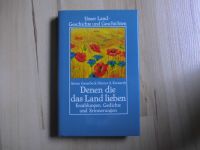 Denen die das Land lieben – Aenne Gausebeck / Rainer A. Krewerth Nordrhein-Westfalen - Wesel Vorschau